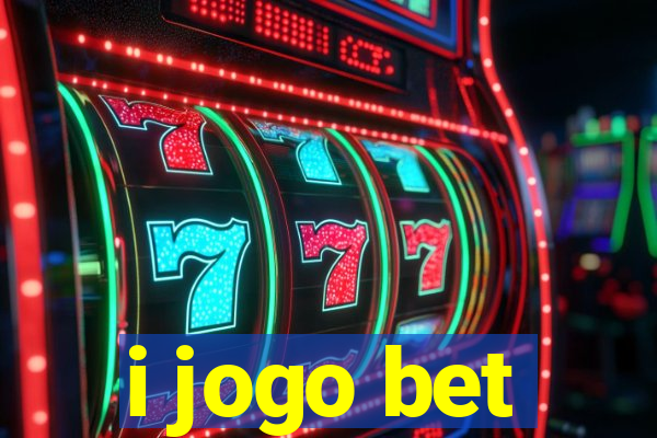 i jogo bet