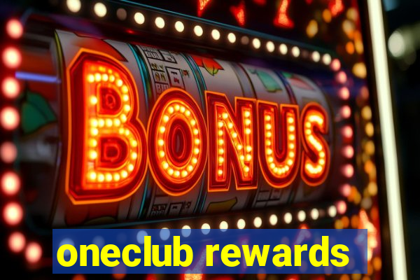 oneclub rewards