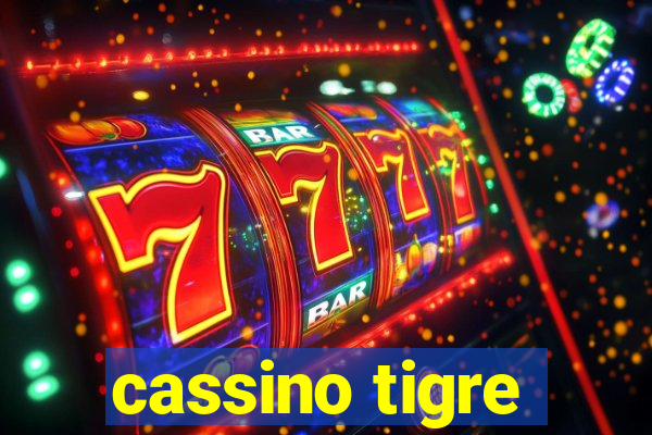 cassino tigre