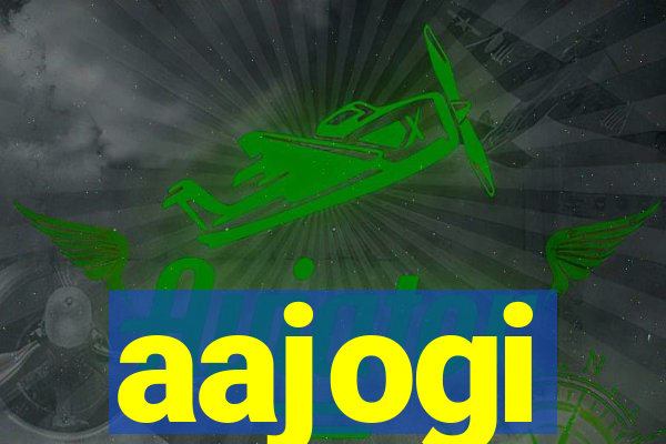 aajogi