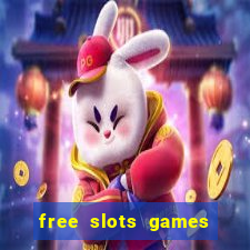 free slots games free online