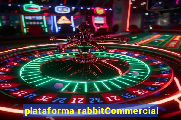 plataforma rabbitCommercial