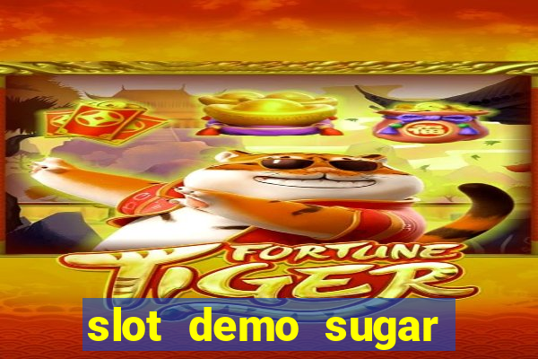 slot demo sugar rush 1000