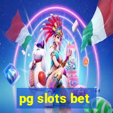 pg slots bet