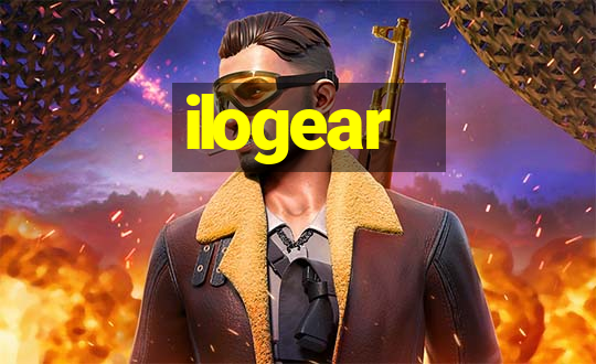 ilogear