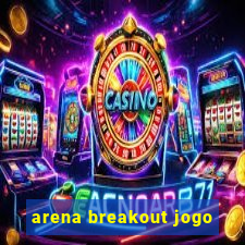 arena breakout jogo