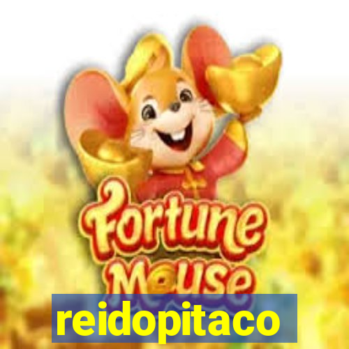 reidopitaco