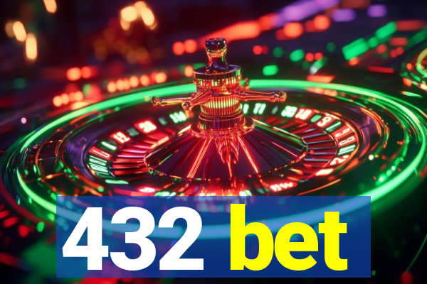 432 bet