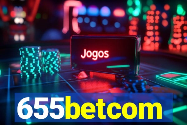 655betcom