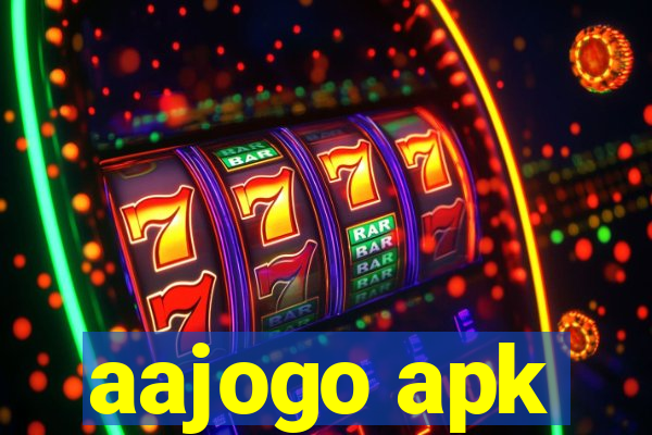 aajogo apk