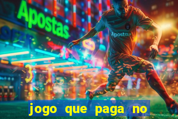 jogo que paga no pix de verdade