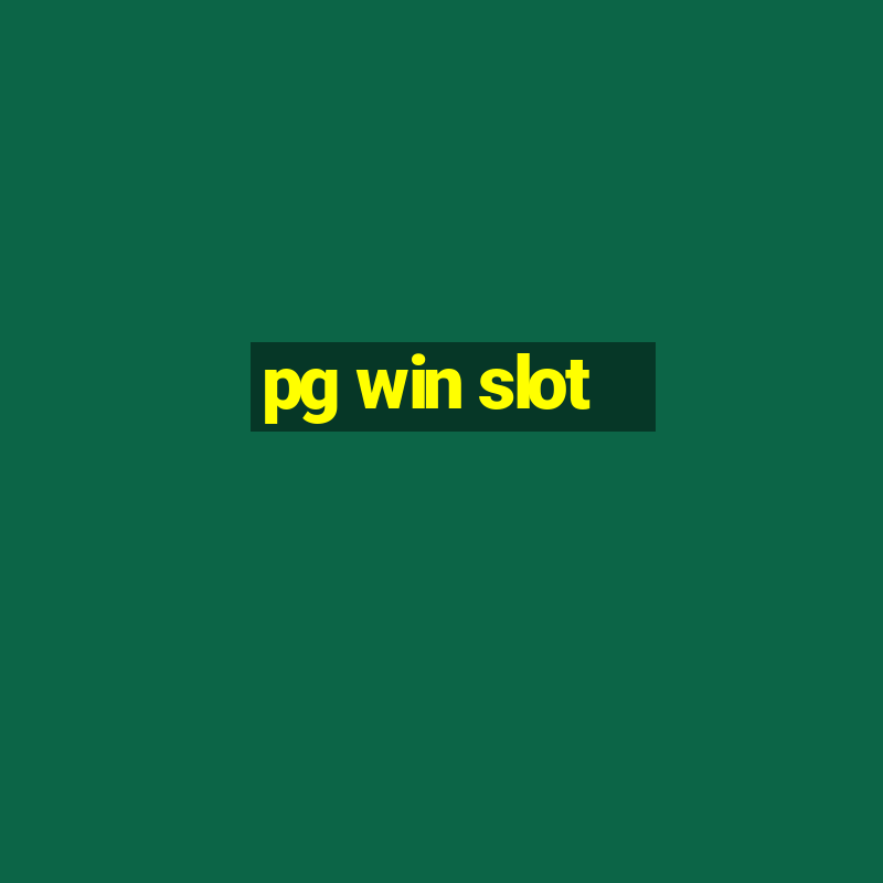 pg win slot