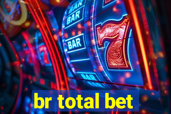 br total bet