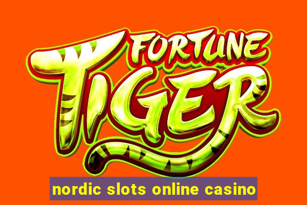 nordic slots online casino