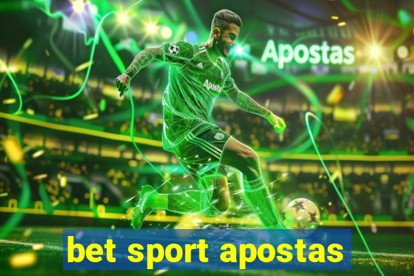 bet sport apostas