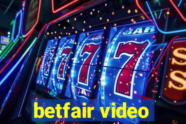 betfair video