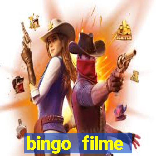 bingo filme assistir grátis