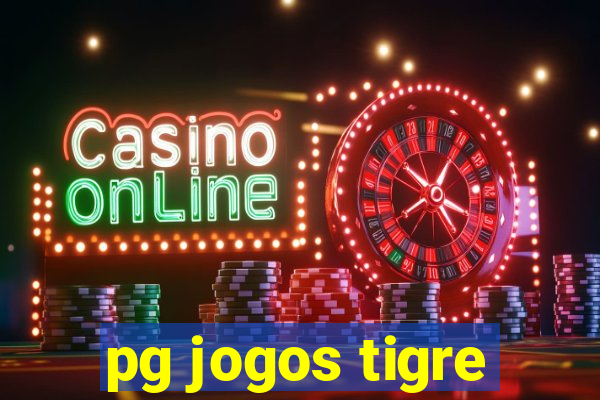 pg jogos tigre