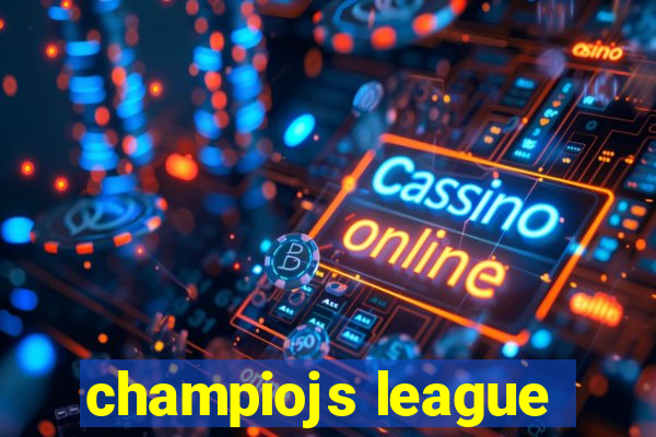 champiojs league