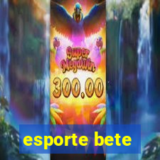 esporte bete