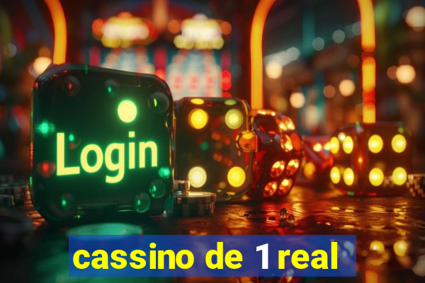 cassino de 1 real