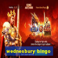 wednesbury bingo