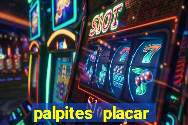 palpites placar exato dos jogos de amanh?