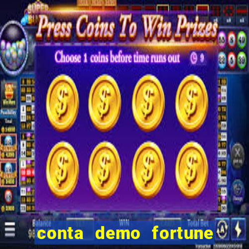 conta demo fortune tiger grátis