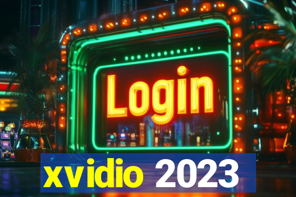 xvidio 2023