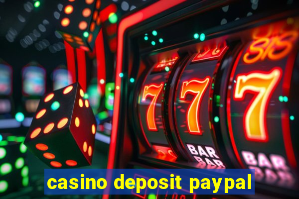 casino deposit paypal