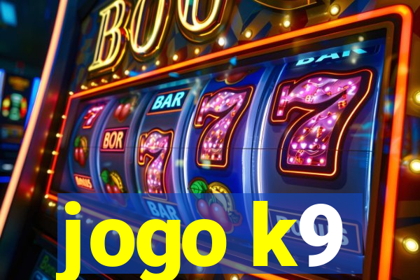 jogo k9