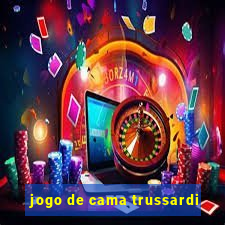 jogo de cama trussardi