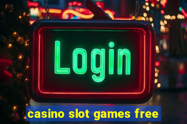 casino slot games free