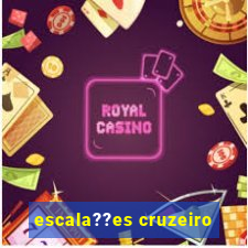 escala??es cruzeiro