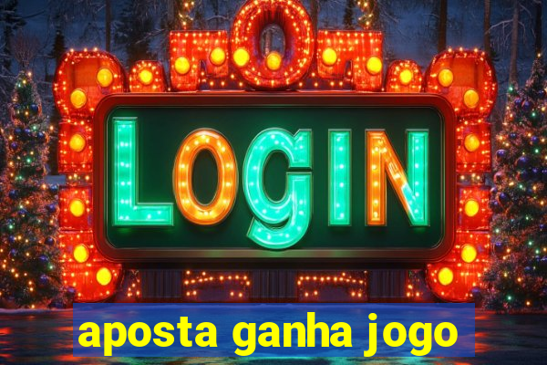 aposta ganha jogo