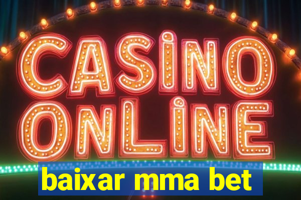 baixar mma bet