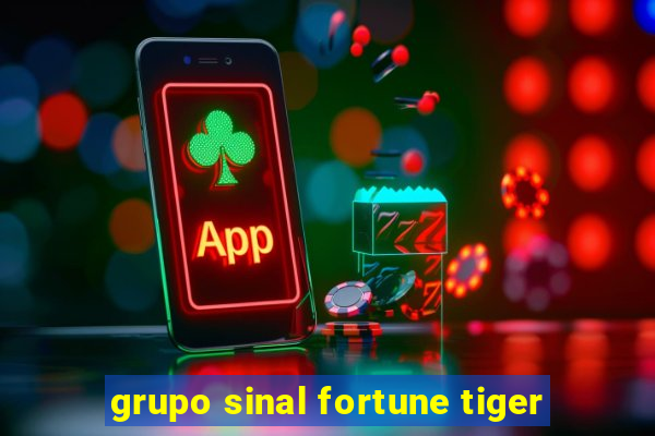 grupo sinal fortune tiger