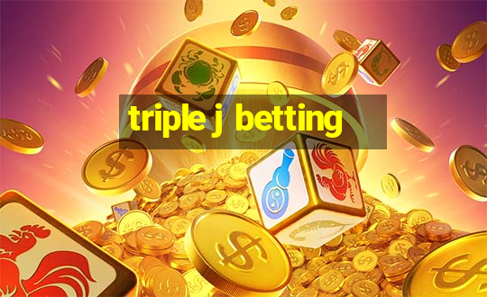 triple j betting