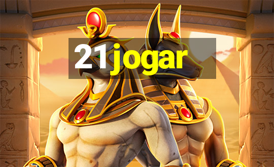 21 jogar