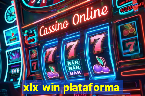 xlx win plataforma