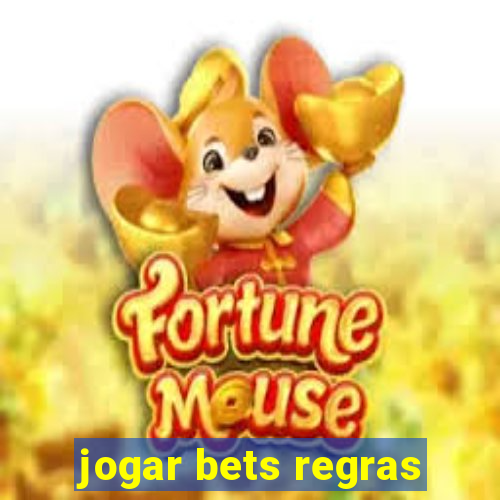 jogar bets regras