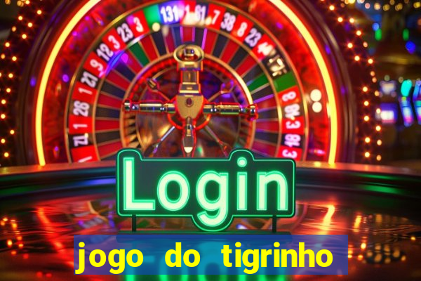 jogo do tigrinho aposta de 1 real