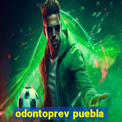 odontoprev puebla