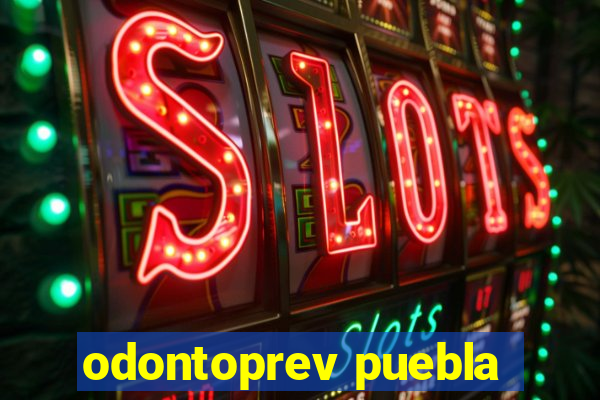 odontoprev puebla